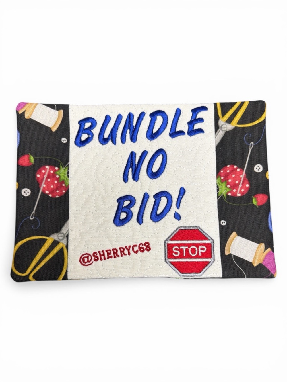 Custom Hand Crafted “Bundle, No Bid” Sign Mug Rug Coaster you pick the fabric